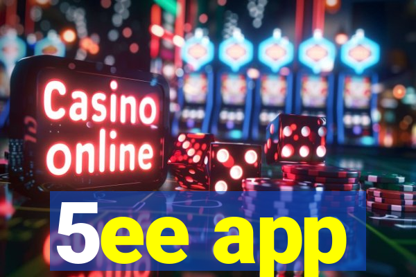 5ee app